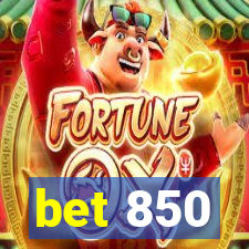 bet 850